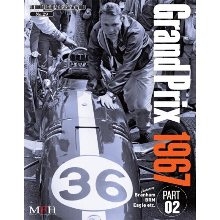 Racing Pictorial Series by HIRO No.29 : Grand Prix 1967 Part - 02