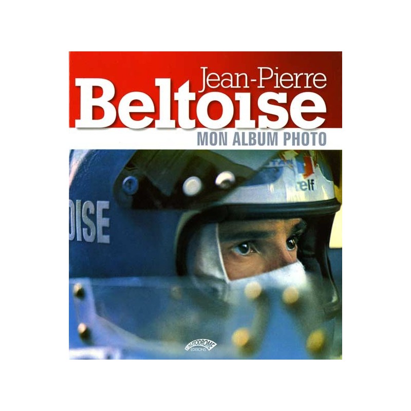 Jean-Pierre Beltoise, mon album photo