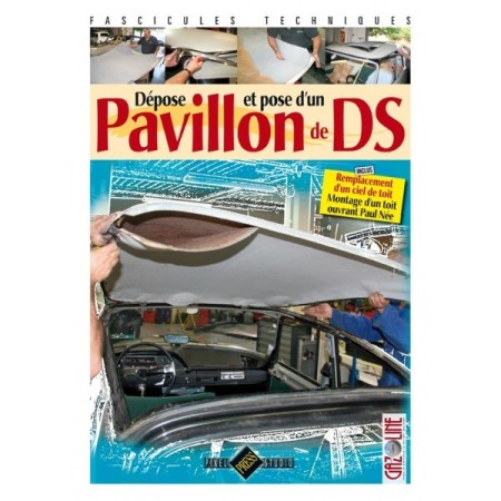 Dépose et pose d'un pavillon de DS