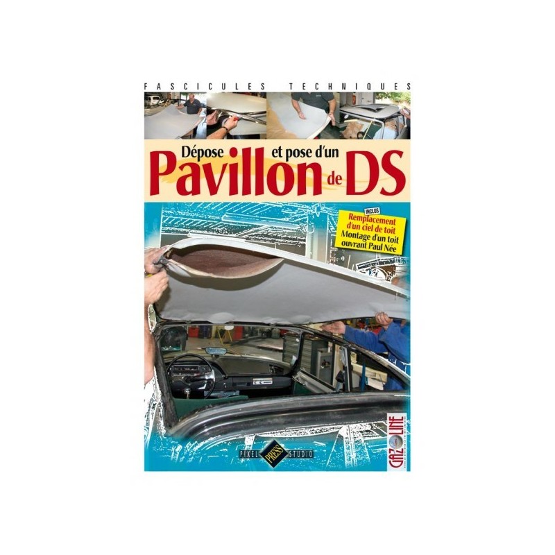 Dépose et pose d'un pavillon de DS