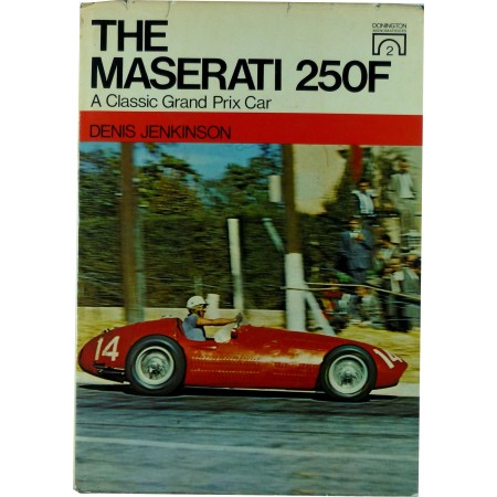 The Maserati 250f: A Classic Grand Prix Car 
