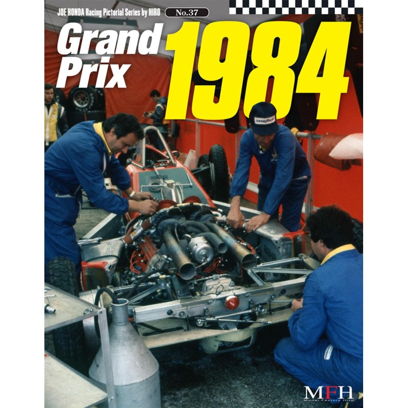 Racing Pictorial Series by HIRO No.37  : Grand Prix 1984 