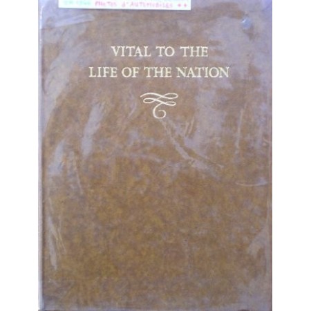 Vital to the Life of the Nation (Britain's Motor Ondustry 1896-1946)