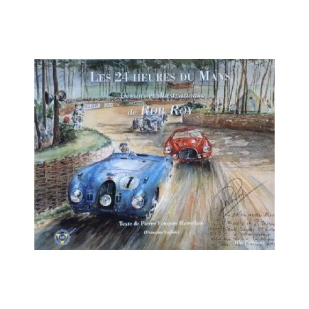 Les 24 Heures du Mans (de Rob Roy)