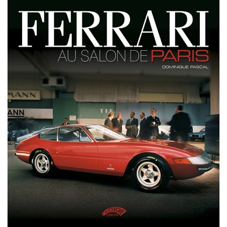 Ferrari au Salon de Paris 1948 1988 Ferrari au Salon de Paris 1948 1988