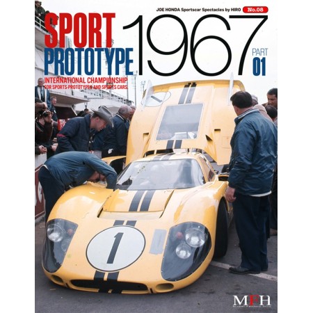 Sportscar Spectacles by HIRO No.08 : Sport Prototype 1967 PART-01 