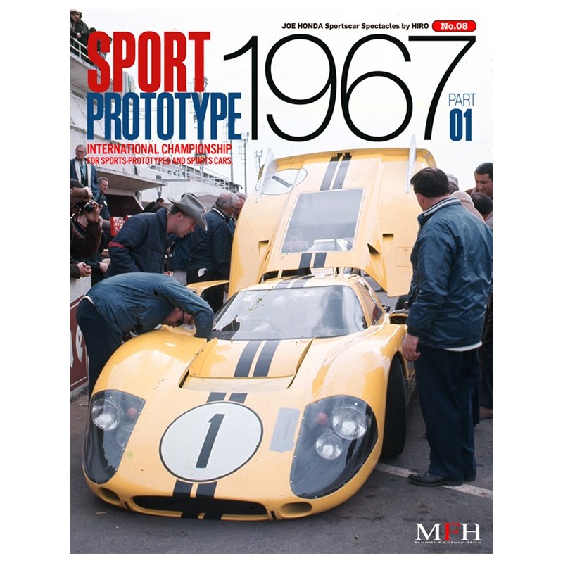 Sportscar Spectacles by HIRO No.08 : Sport Prototype 1967 PART-01 