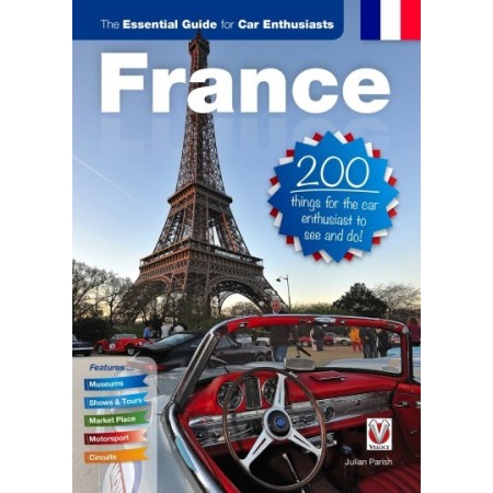 France: the essential guide for car enthusiasts
