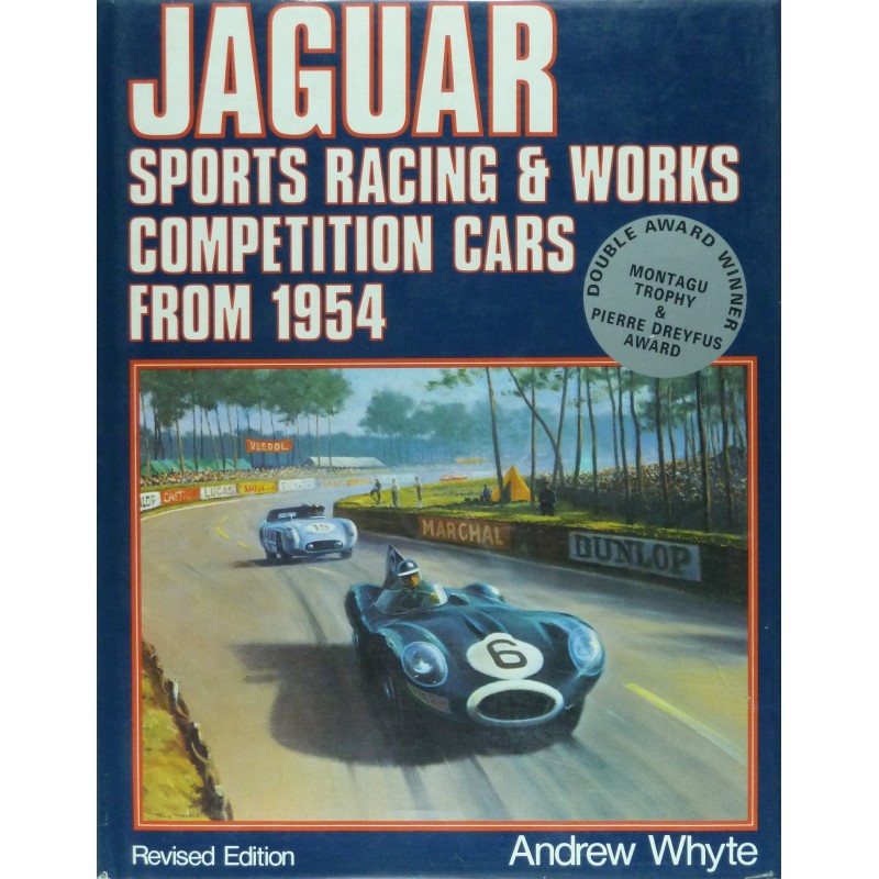 Jaguar: Sports Racing and Works Competition Cars from 1954
