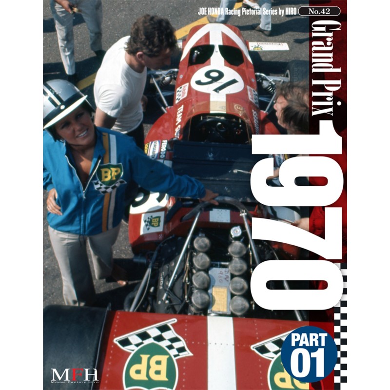 Racing Pictorial Series by HIRO No.42 : Grand Prix 1970 Part - 01