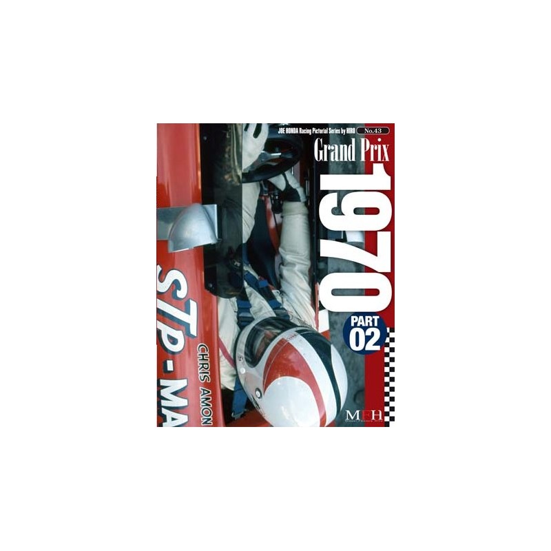 Racing Pictorial Series by HIRO No.43 : Grand Prix 1970 Part - 02