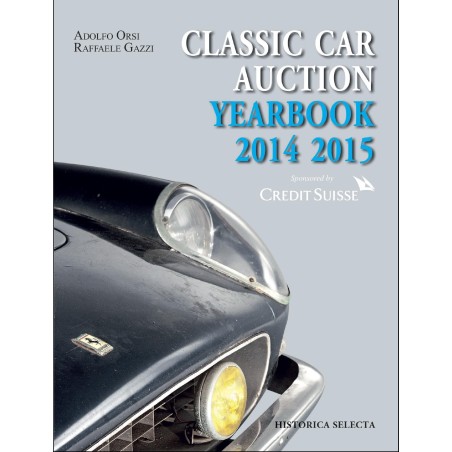 Classic Car Auction Yearbook 2014-2015 Classic Car Auction Yearbook 2014-2015