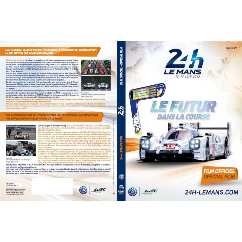 24 Heures du Mans 2015, Film Officiel 24 Heures du Mans 2015, Film Officiel