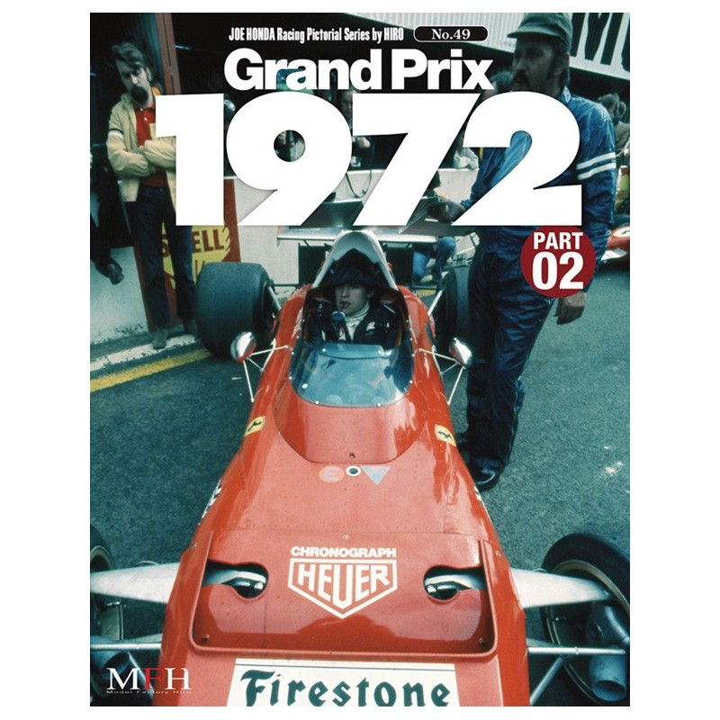 Racing Pictorial Series by HIRO No.49 “Grand Prix 1972 PART-02″