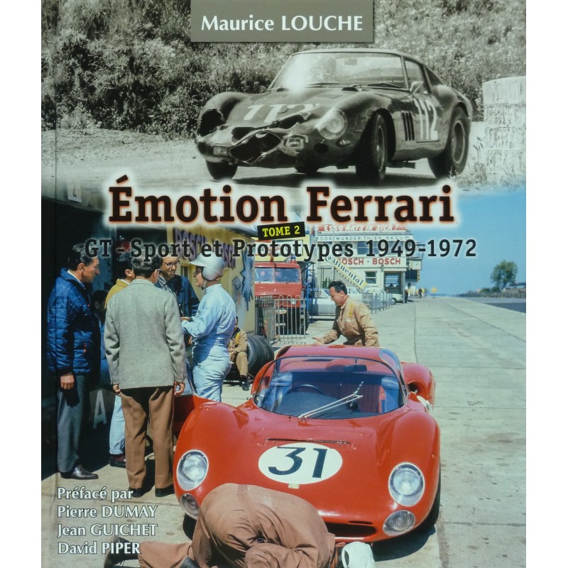 Emotion Ferrari, Tome 2, GT-Sport et Prototypes 1949-1972  Emotion Ferrari, Tome 2, GT-Sport et Prototypes 1949-1972