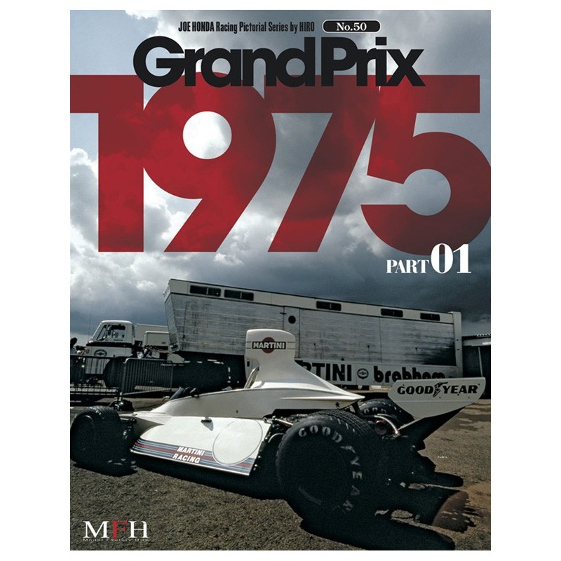 Racing Pictorial Series by HIRO No.50 “Grand Prix 1975 PART-01