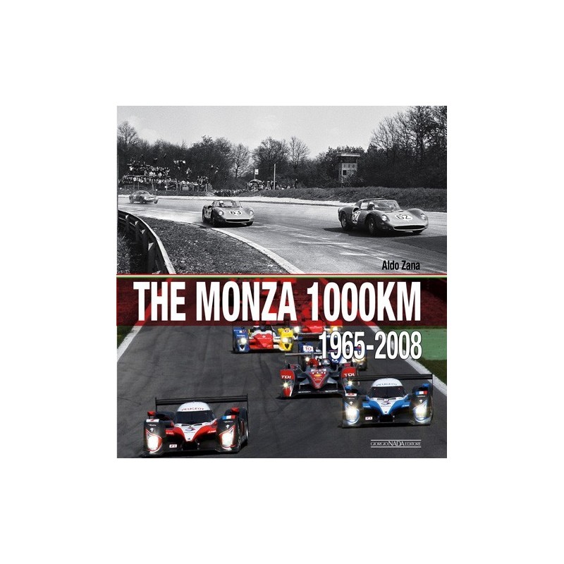 Monza 1000 Km: 1965-2008 (English Edition) Monza 1000 Km: 1965-2008 (English Edition)