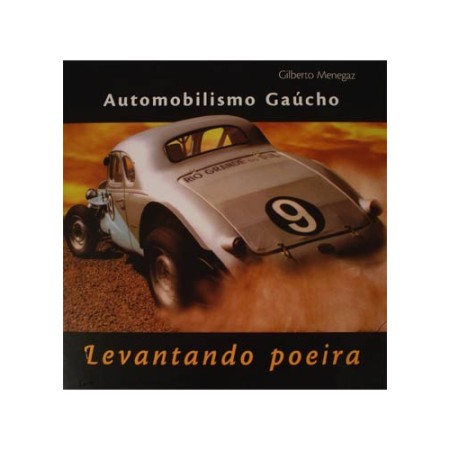 Automobilismo Gaúcho - Levantando Poeira