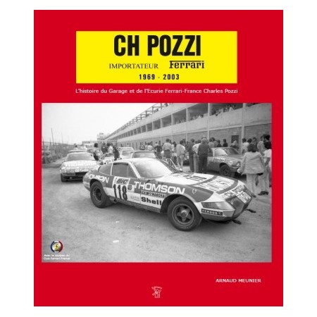 CH Pozzi Importateur Ferrari 1969-2003 